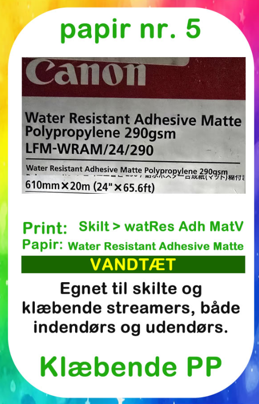 Papir nr. 5 – Klæbende PP 140 g og rulleetiket