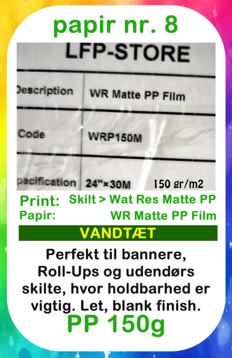 Papir nr. 8 – PP 150 g og rulleetiket